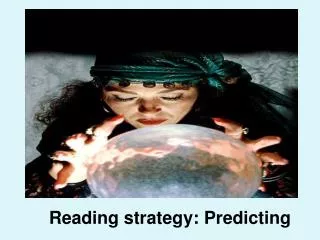 Reading strategy: Predicting