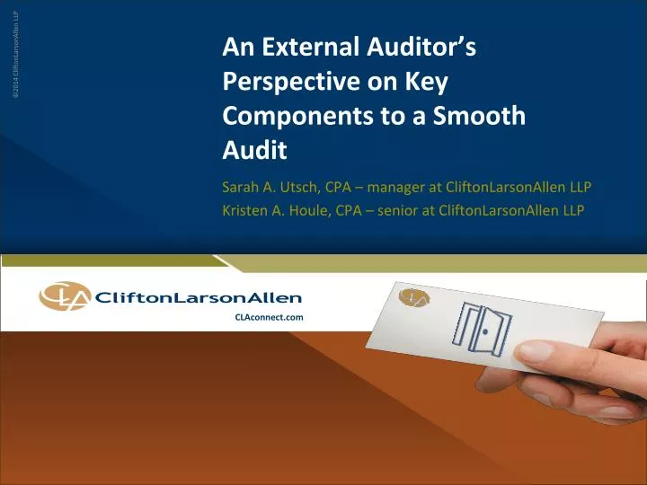 an external auditor s perspective on key components to a smooth audit