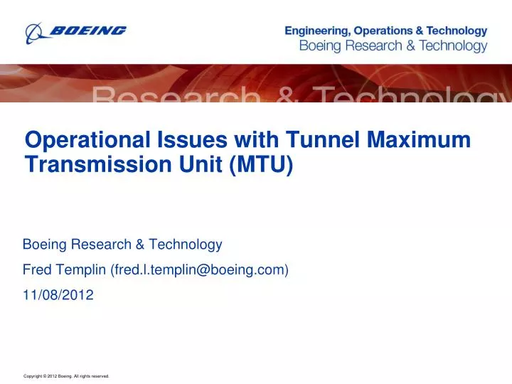 operational issues with tunnel maximum transmission unit mtu