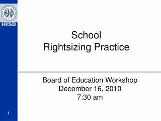 School Rightsizing Practice