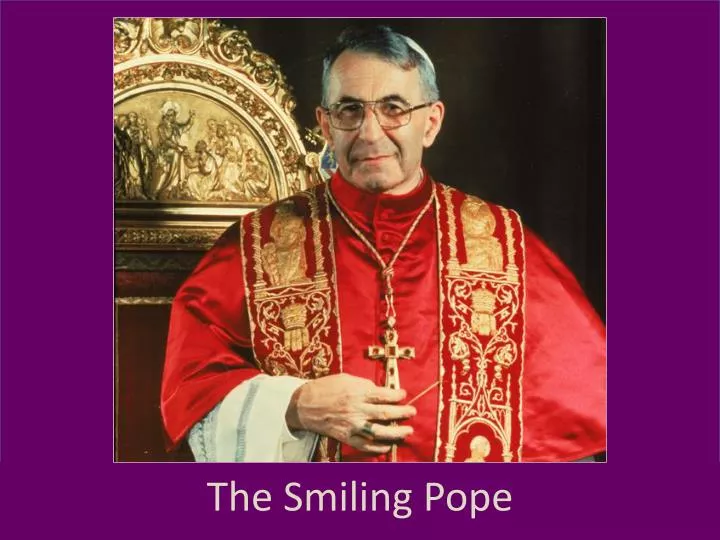 the smiling pope