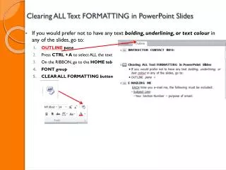 Clearing ALL Text FORMATTING in PowerPoint Slides