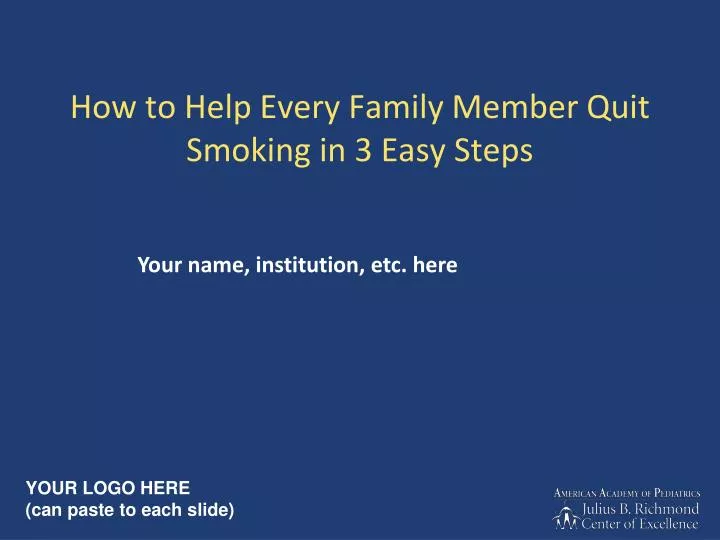 how to help every family member quit smoking in 3 easy steps