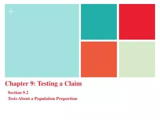 Chapter 9: Testing a Claim