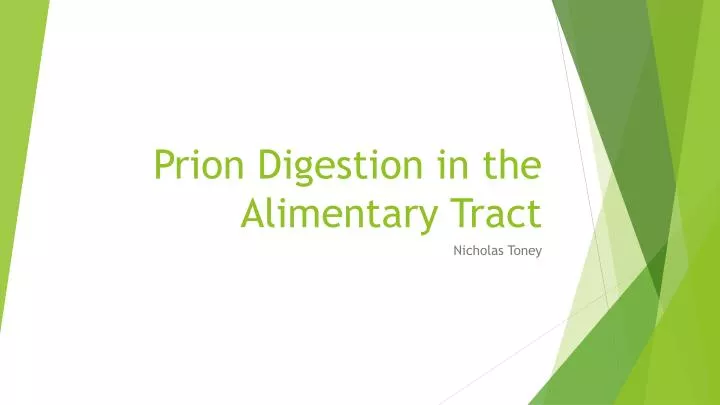 prion digestion in the alimentary tract