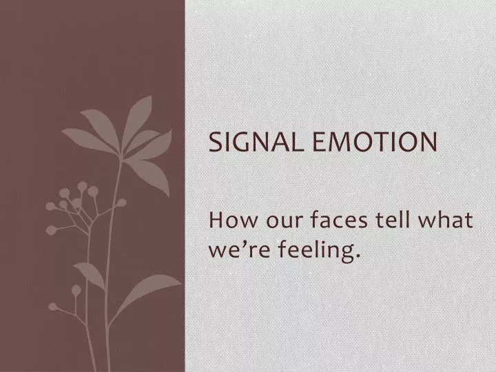signal emotion
