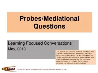 Probes/ Mediational Questions