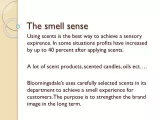 The smell sense