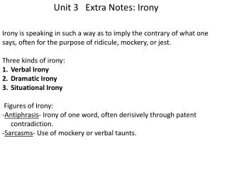 Unit 3 Extra Notes: Irony