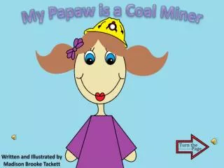 My Papaw is a Coal Miner