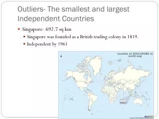 outliers the smallest and largest independent countries