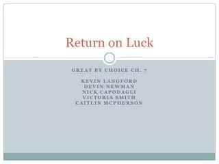 Return on Luck