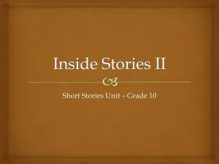 Inside Stories II