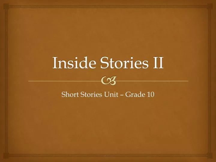 inside stories ii