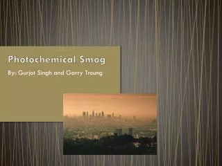 Photochemical Smog