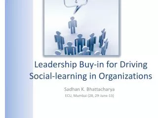 L eadership Buy-in for Driving Social-learning in Organizations