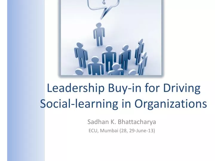 l eadership buy in for driving social learning in organizations