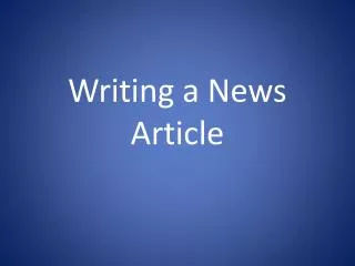 Writing a News Article