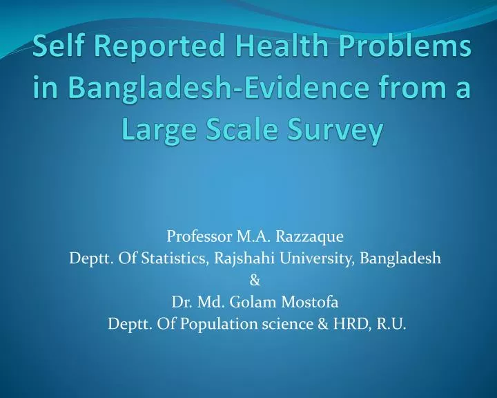 self reported health problems in bangladesh evidence from a large scale survey