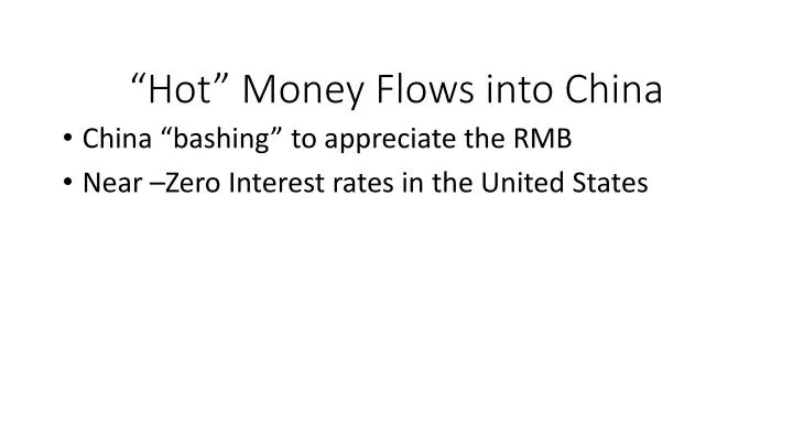 hot money flows into china