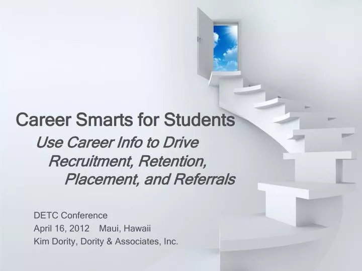 career smarts for students use career info to drive recruitment retention placement and referrals