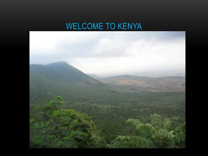 welcome to kenya