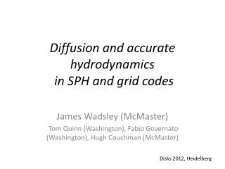 Diffusion and accurate hydrodynamics in SPH and grid codes