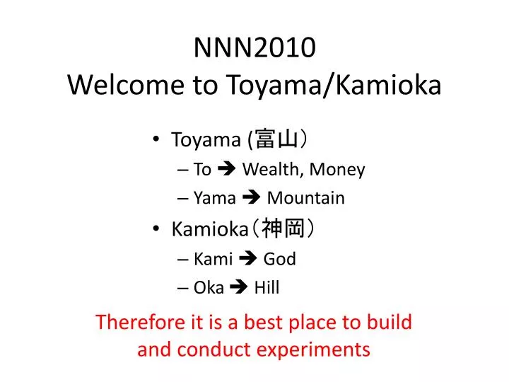 nnn2010 welcome to toyama kamioka