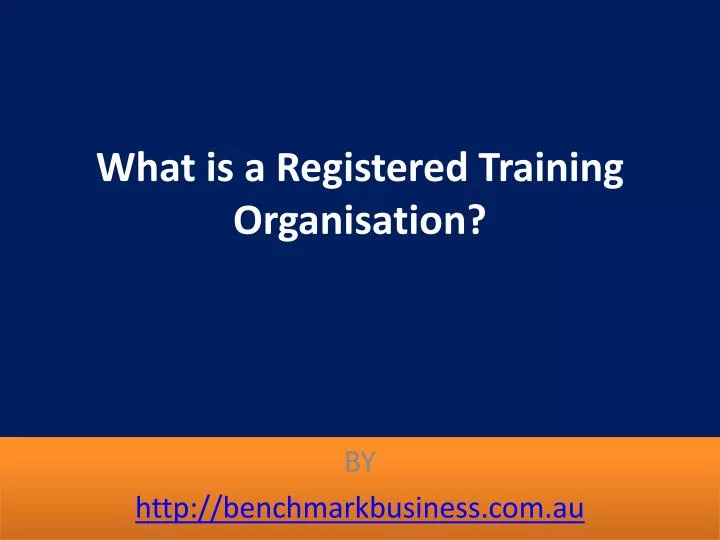 what is a registered training organisation