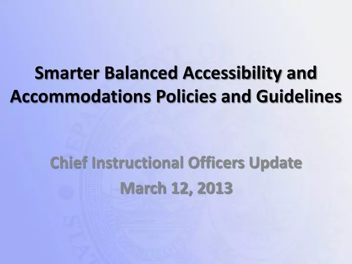 smarter balanced accessibility and accommodations policies and guidelines