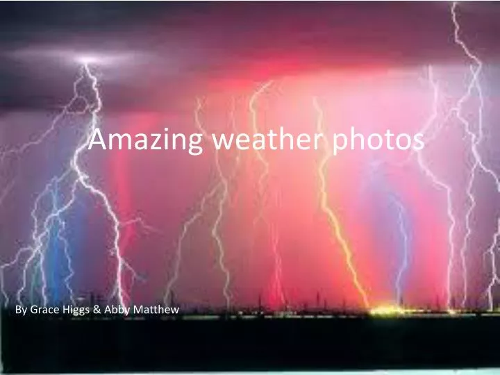 amazing weather photos