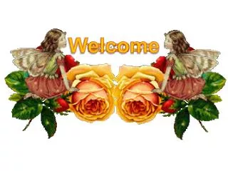 welcome