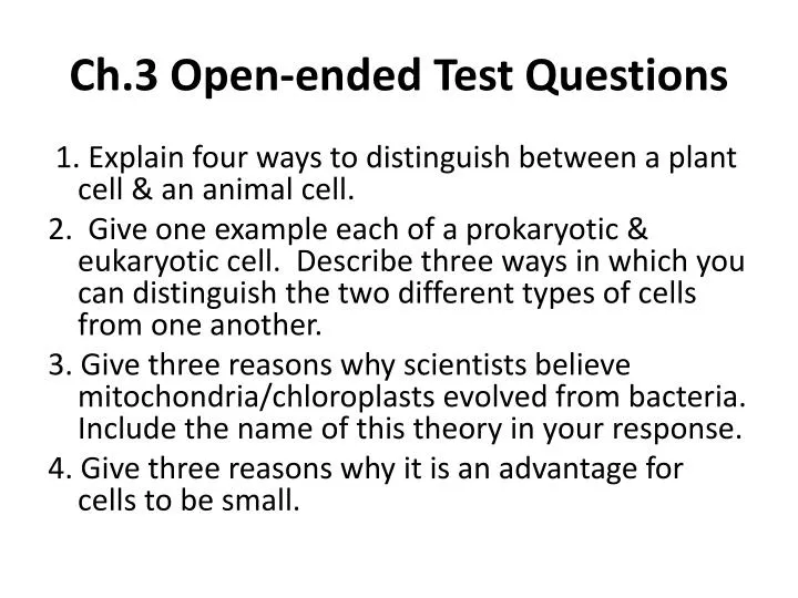 ch 3 open ended test questions
