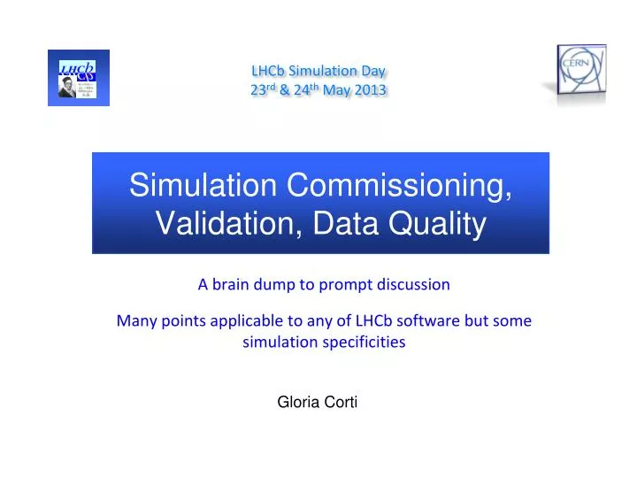 simulation commissioning validation data quality