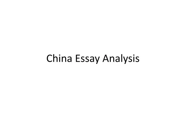 china essay analysis
