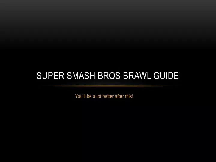 super smash bros brawl guide