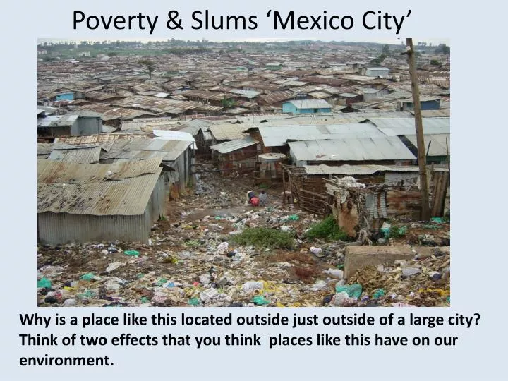 poverty slums mexico city