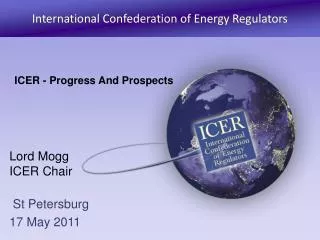 Lord Mogg ICER Chair St Petersburg 17 May 2011