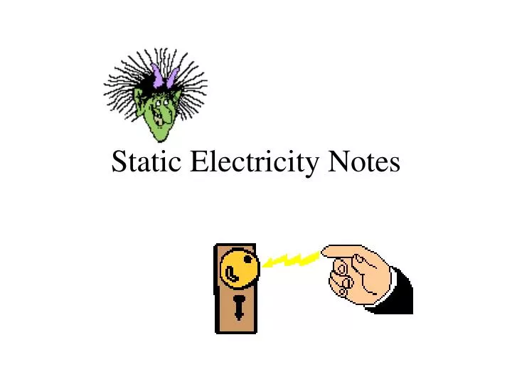 static electricity notes