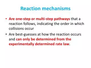 Reaction mechanisms
