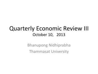 Quarterly Economic Review III October 10, 2013
