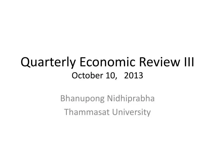 quarterly economic review iii october 10 2013
