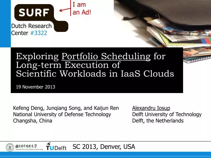 exploring portfolio scheduling for long term execution of scientific workloads in iaas clouds