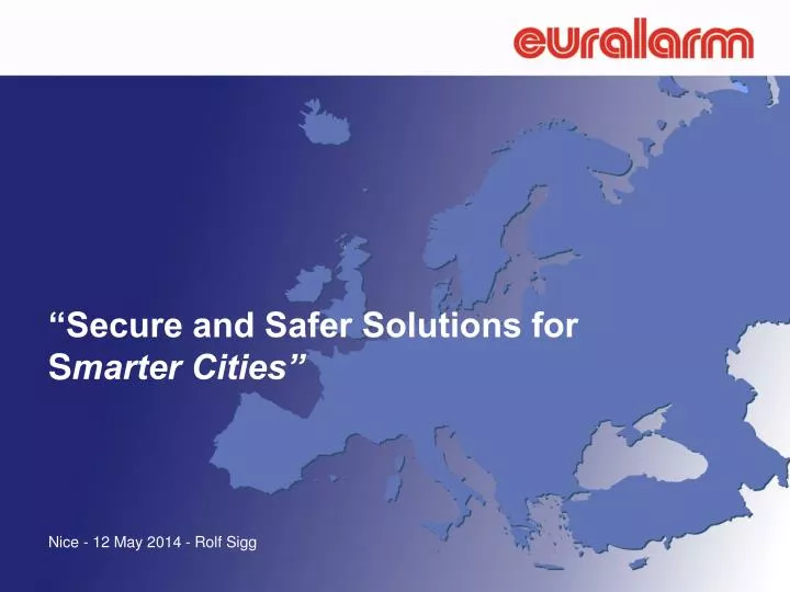secure and safer solutions for s marter cities