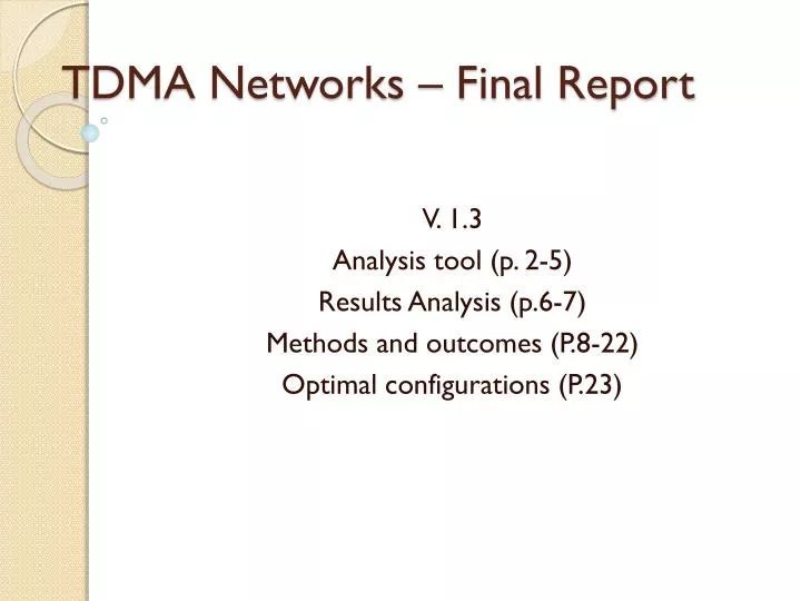 tdma networks final report
