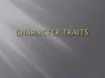 Character Traits - slide 1