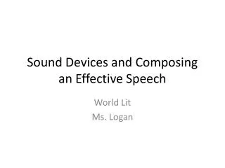 Sound Devices and Composing an Effective Speech
