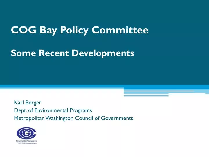 cog bay policy committee some recent developments
