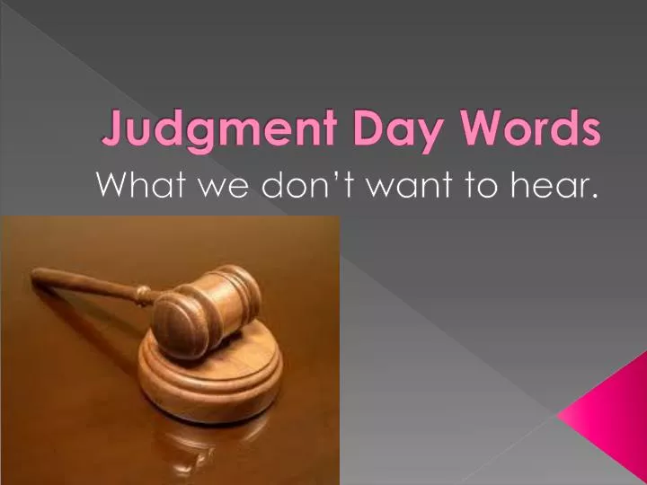 judgment day words