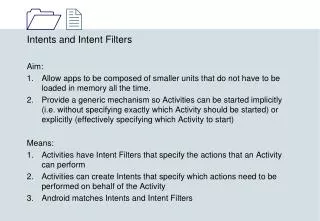 Intents and Intent Filters Aim: